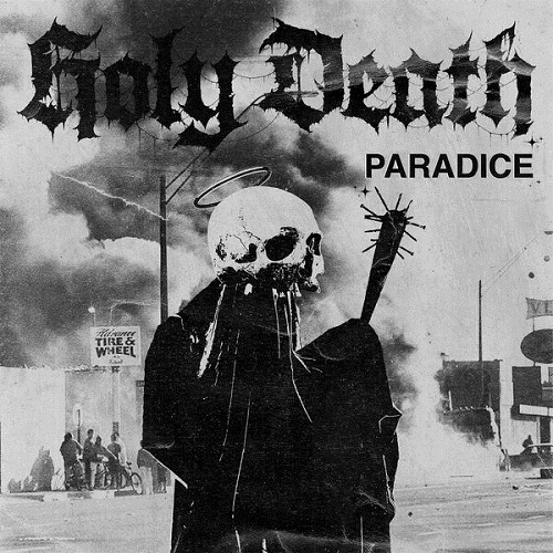 Holy Death - Paradice 2025