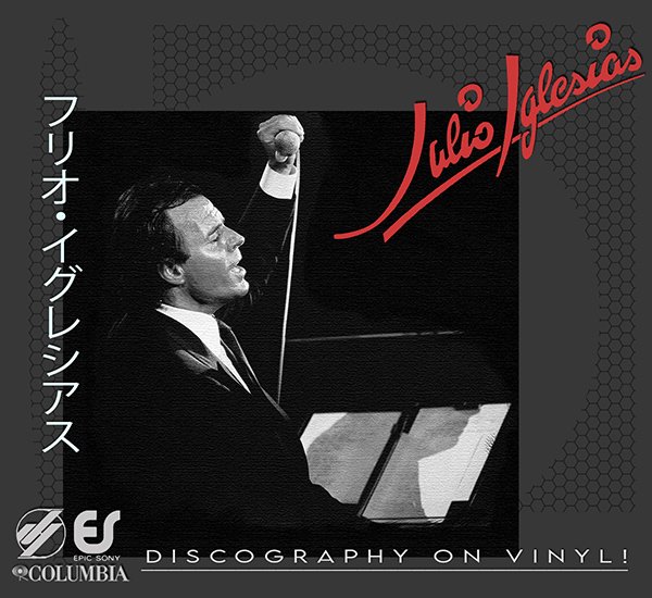 JULIO IGLESIAS «Discography on vinyl» (27 × LP • Dischi Ricordi / CBS ⁄ EPIC·ソニー • 1972-1994)