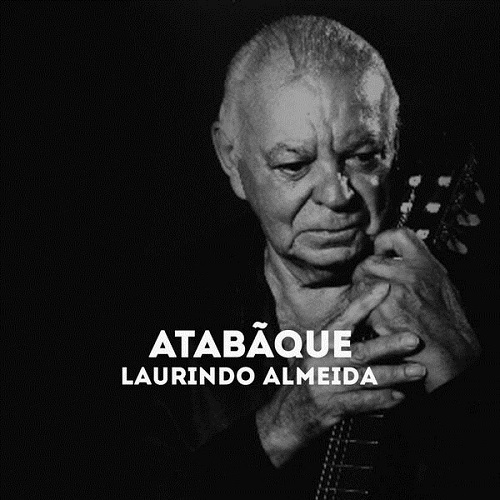 Laurindo Almeida & Bud Shank - Atabãque (Remastered) 2025