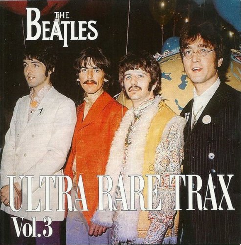 The Beatles - Ultra Rare Trax Vol. 3 (2002)