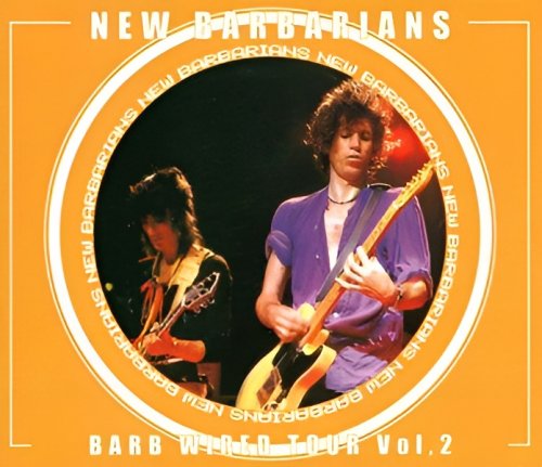 The New Barbarians - Barb Wired Tour Vol. 2 [4 CD] (2003)