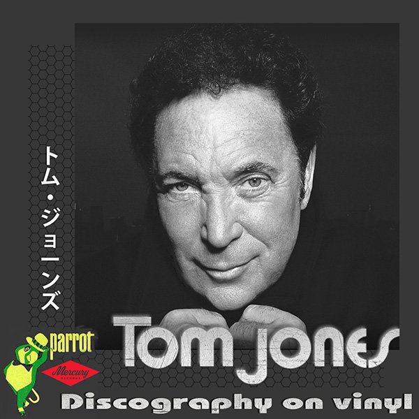 TOM JONES «Discography on vinyl» (22 × LP • Parrot Records Limited • 1967-2010)