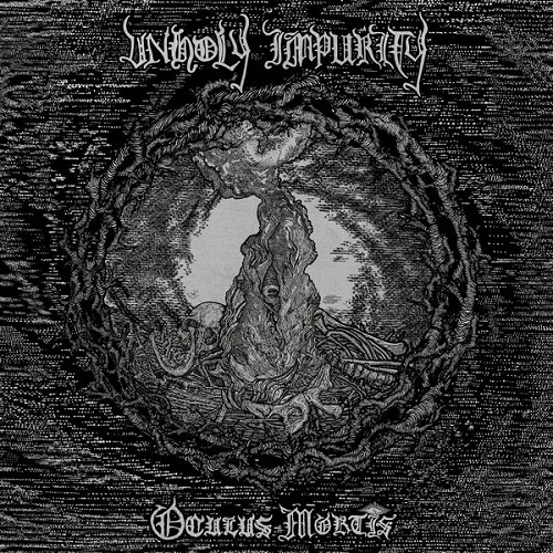 Unholy Impurity - Oculus Mortis 2025