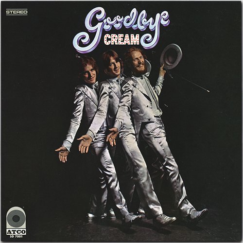 CREAM «Goodbye» (US LP 1969 Atlantic Recording Corporation • SD 7001)