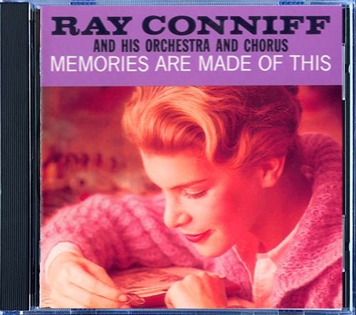 RAY CONNIFF «Memories Are Made Of This» (1961) (US 1992 Columbia Records, Inc. • CK-08374)