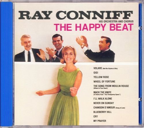 RAY CONNIFF «The Happy Beat» (1963) (US 1992 Columbia ⁄ CBS Inc. • CK 8749)