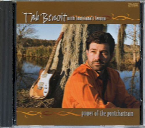 TAB BENOIT «Power Of The Pontchartrain» (US 2007 Telarc International Corporation • CD-83654)