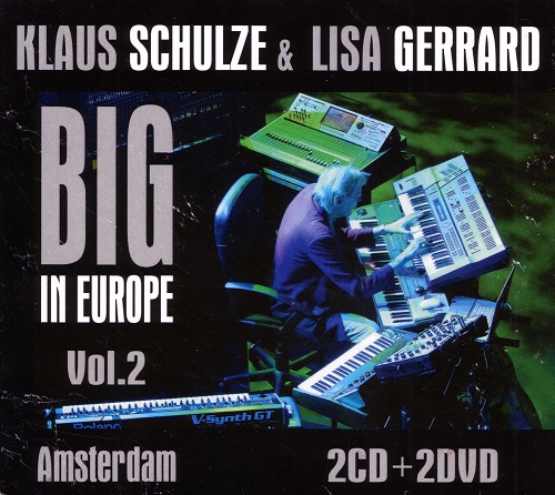 Klaus Schulze & Lisa Gerrard - Big In Europe Vol.2 (Amsterdam) 2014