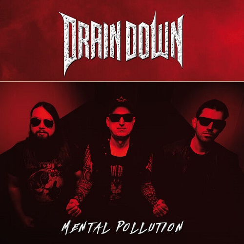 Drain Down - Mental Pollution 2025
