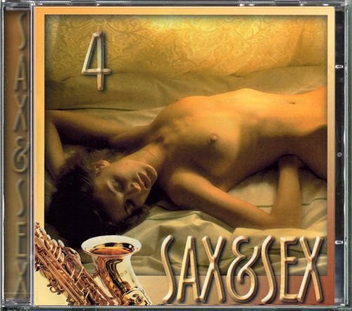 VA «Sax & Sex 4» (EU 1997 Pan Music ⁄ Banana Records • CDSS04)