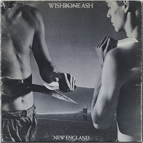 WISHBONE ASH «New England» (UK LP 1976 MCA Records, Inc. • MCG 3523)