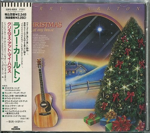 LARRY CARLTON «Christmas At My House» (JP 1989 Warner-Pioneer Corporation • 22P2-3053)