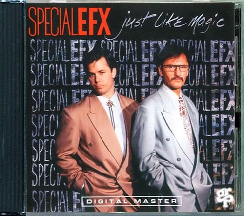 SPECIAL EFX «Just Like Magic» (US 1990 GRP Records, Inc. • GRD 9609)