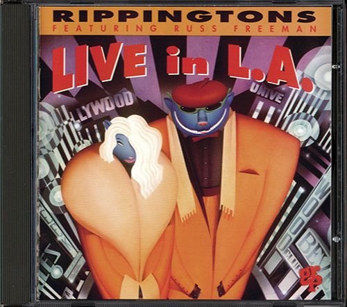 RUSS FREEMAN, THE RIPPINGTONS «Live In L.A.» (US 1993 GRP Records, Inc. • GRD 9718)