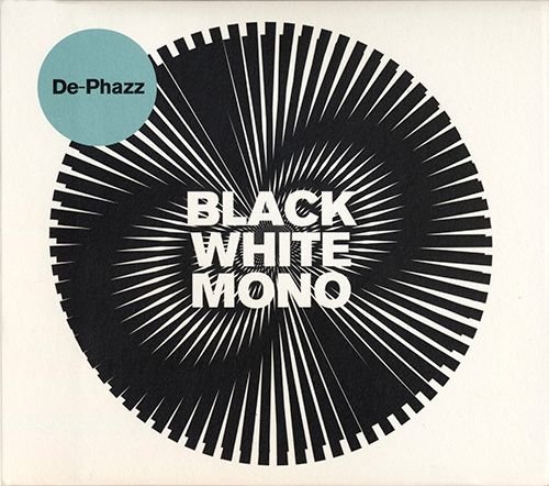 DE-PHAZZ «Black White Mono» (DE 2018 Phazz-a-delic Germany • PHAZZ 080)