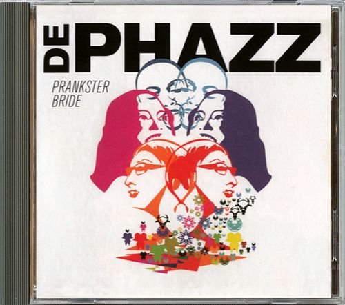 DE-PHAZZ «Prankster Bride» (DE 2016 Phazz-a-delic Germany • PHAZZ 065)