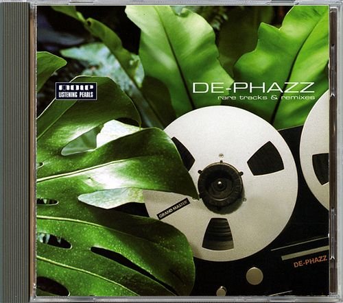 DE-PHAZZ «Rare Tracks & Remixes» (FR 2002 Mole Listening Pearls • ML375)
