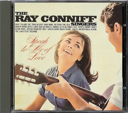 RAY CONNIFF «Speak To Me Of Love» (US 1994 Columbia Records • CK 8950)