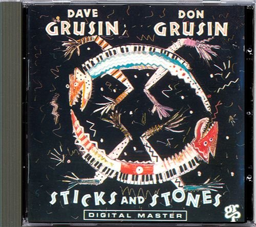 DAVE AND DON GRUSIN «Sticks And Stones» (US 1988 GRP Records, Inc. • GRD 9562)