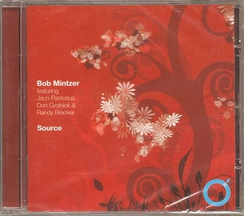 BOB MINTZER «Source» (1982) (UK 2007 Explore Records • EXP0033)