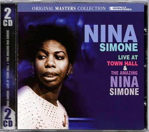NINA SIMONE «Live At Town Hall ⁄ The Amazing» (UK 2 × CD 2010 Play 24-7 Limited • PLAY 2-069)