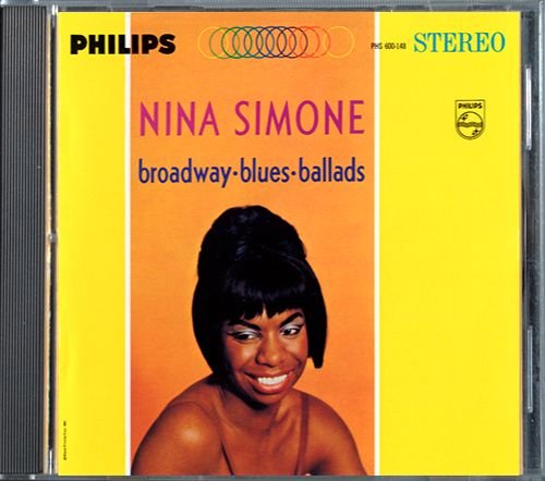 NINA SIMONE «Broadway • Blues • Ballads» (1964) (DE 2006 The Verve Music Group • PHS 600-148)