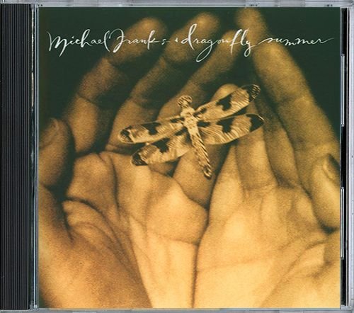 MICHAEL FRANKS «Dragonfly Summer» (US 1993 WEA International Inc. • 9 45227-2)