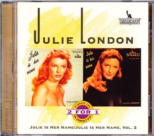 JULIE LONDON 1955,58. «Julie Is Her Name Vol.1, Vol.2» (US 1992 Capitol Records, Inc. • E2-99804)