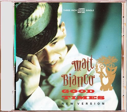 MATT BIANCO «Good Times» New Version (DE 1988 TELDEC Record Service GmbH • 247 738-2)