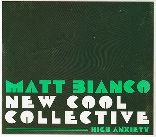 MATT BIANCO «High Anxiety» (NL 2020 Dox Records • 270388)