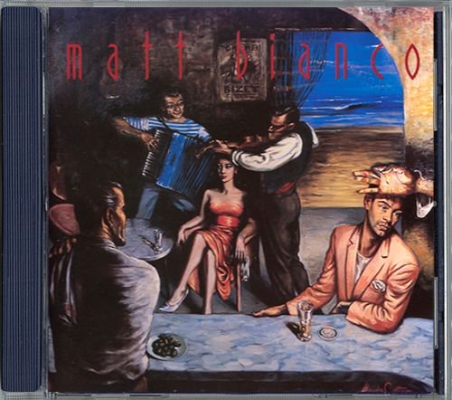MATT BIANCO «Matt Bianco» (DE 1986 WEA Records GmbH • 240 880-2)