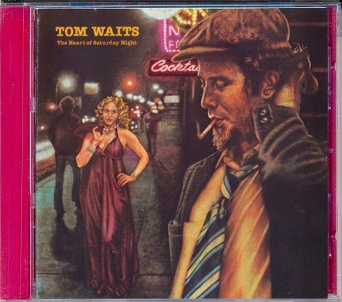 TOM WAITS 1974. «The Heart Of Saturday Night» (US 1990 WEA International Inc. • 1015-2)