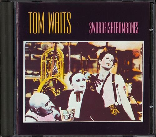 TOM WAITS 1983. «Swordfishtrombones» (US 1990 Island Records Inc. • 422-842 469-2)