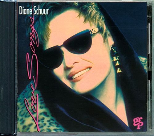 DIANE SCHUUR «Love Songs» (DE 1993 GRP Records, Inc. • GRP-97032)