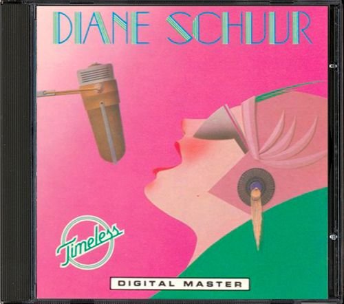DIANE SCHUUR «Timeless» (US 1986 GRP Records, Inc. • GRP-D-9540)