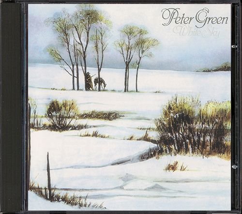 PETER GREEN 1981. «White Sky» (DE 1992 Creole Records Ltd. • RNCD 1004)