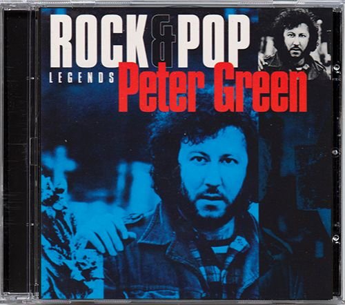 PETER GREEN 1992. «Rock & Pop Legends» (NL 1995 Disky Communications B.V. • RPCD 012)