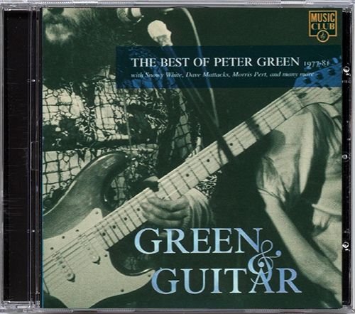 PETER GREEN «The Best Of…» (UK 1996 Music Collection International • MCCD 244)