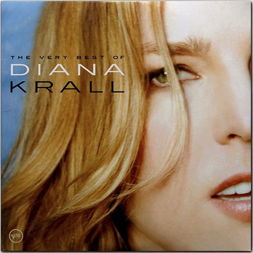 DIANA KRALL «The Very Best Of…» (EU 2 × LP 2007 Verve ⁄ UMG Recordings, Inc. • 0602517468313)