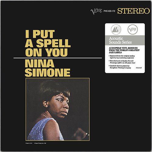 NINA SIMONE 1965. «I Put A Spell On You» (US LP 2020 Verve ⁄ UMG Recordings, Inc. • B0032332-01)