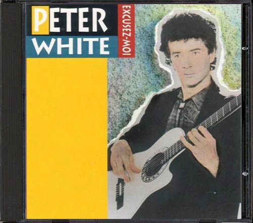 PETER WHITE «Excusez-Moi» (US 1992 CGR Productions • CGD 1802)