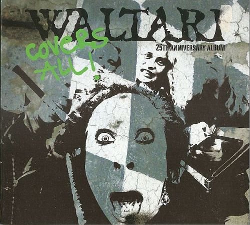 Waltari - Covers All (The 25th Anniversary Album) (2011)