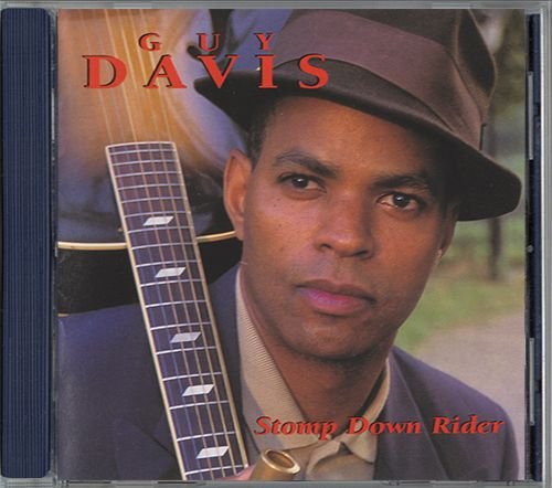GUY DAVIS «Stomp Down Rider» (US 1995 Red House Records Inc. • RHR CD 80)