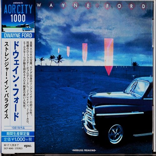 Dwayne Ford - Needless Freaking [Japan Reissue 2016] (1981)