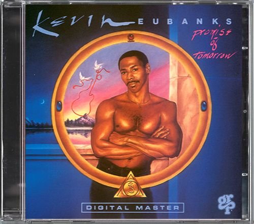 KEVIN EUBANKS «Promise Of Tomorrow» (US 1990 GRP Records, Inc. • GRD 9604)