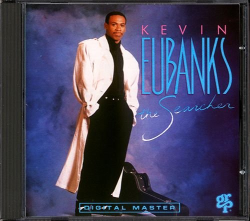 KEVIN EUBANKS «The Searcher» (AT 1989 GRP Records, Inc. • GRP 95802)