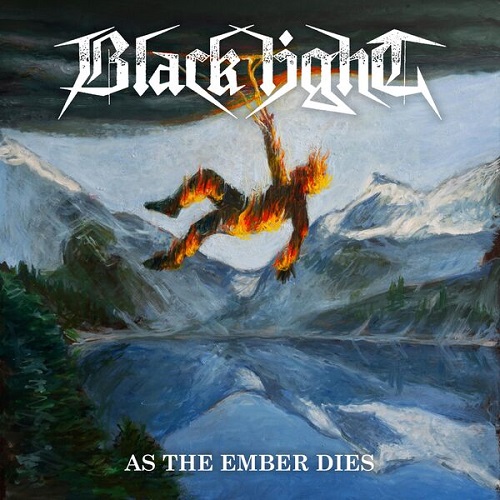 Black Light - As the Ember Dies 2025