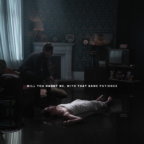 Bury Tomorrow - Will You Haunt Me, With That Same Patience 2025