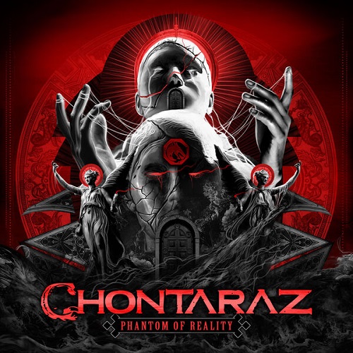Chontaraz - Phantom Of Reality 2025
