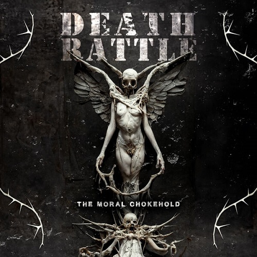 Death Rattle - The Moral Chokehold 2025